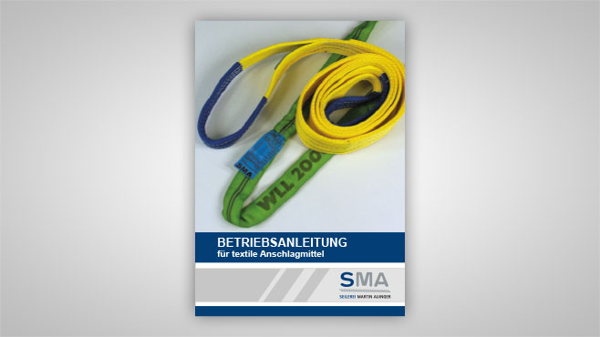 SMA - Betriebsanleitung für textile Anschlagmittel 06-2021